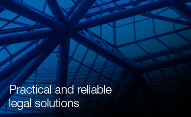 Practical and reliable legal solutions